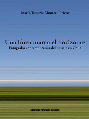 cover image of Una línea marca el horizonte